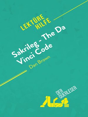 cover image of Sakrileg – the Da Vinci Code von Dan Brown (Lektürehilfe)
